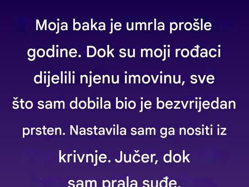 Bakin prsten koji je skrivao mnogo više nego što sam mogla da zamislim