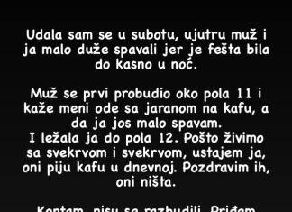 Udala sam se u subotu, ujutru muž i ja malo duže spavali jer je fešta bila do kasno u noć….