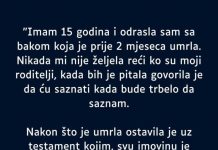 “Imam 15 godina i 0drasla sam sa bakom koja je prije 2 mjeseca umrla…”