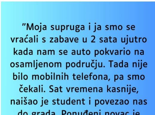 “Supruga i ja smo se vracali sa zabave u 2 ujutro i auto nam staje na osamljenom mjestu…”