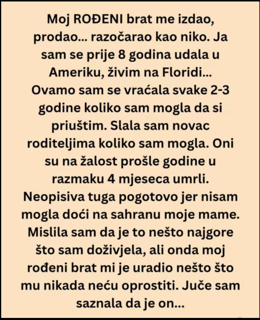 Ne mogu se pomiriti s činjenicom da mi je to učinio MOJ ROĐENI BRAT! - featured image